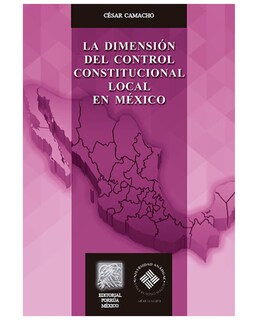 Foto 1 | Libro La Dimensión Del Control Constitucional Local En México - Editorial Porrúa México - Camacho Quiroz, César