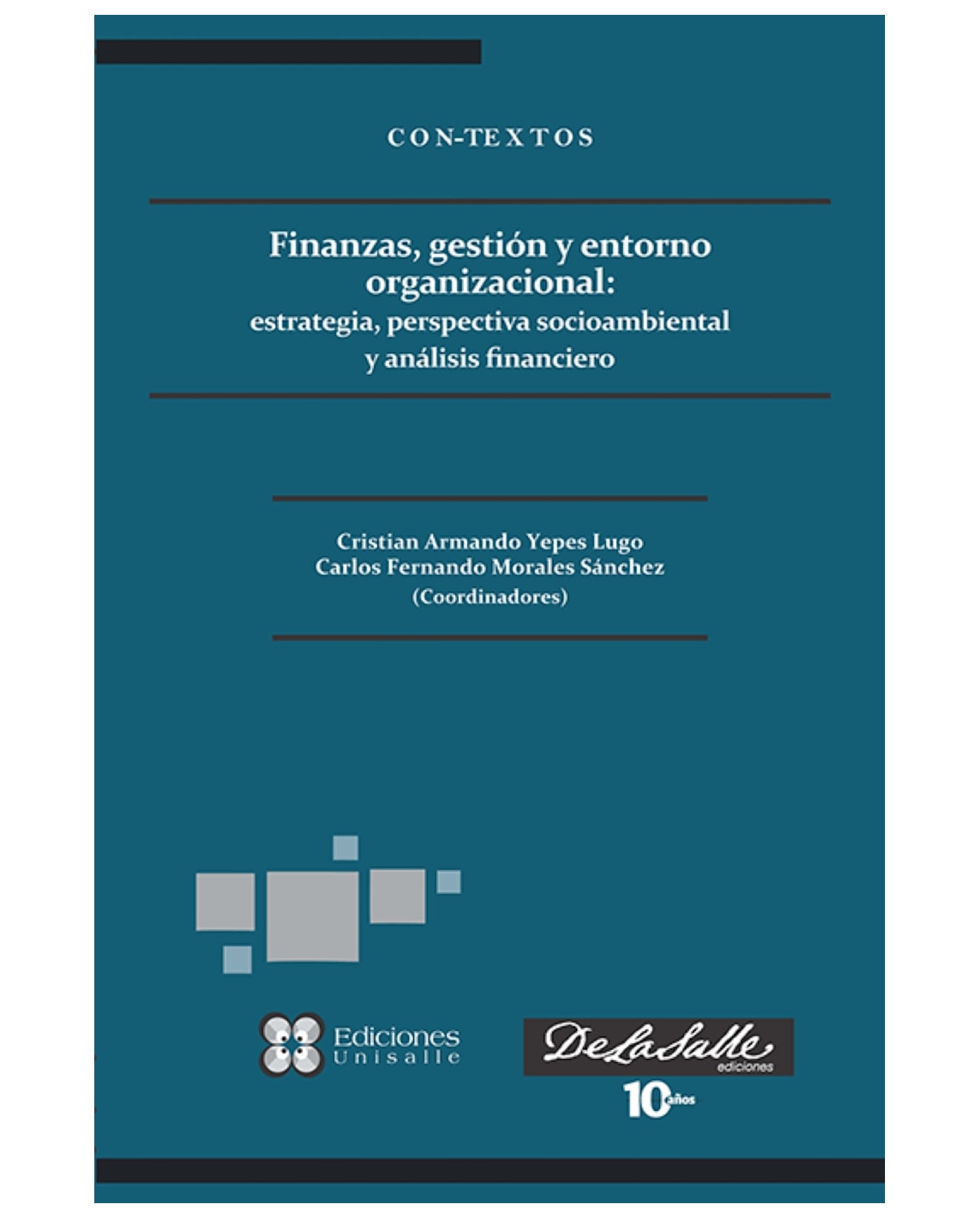 Libro Finanzas, Gestión Y Entorno Organizacional - Reims Ediciones - Christian Armando $520