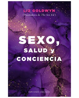 Foto 1 | Libro Sexo, Salud Y Conciencia - Ediciones Obelisco - Goldwyn, Liz