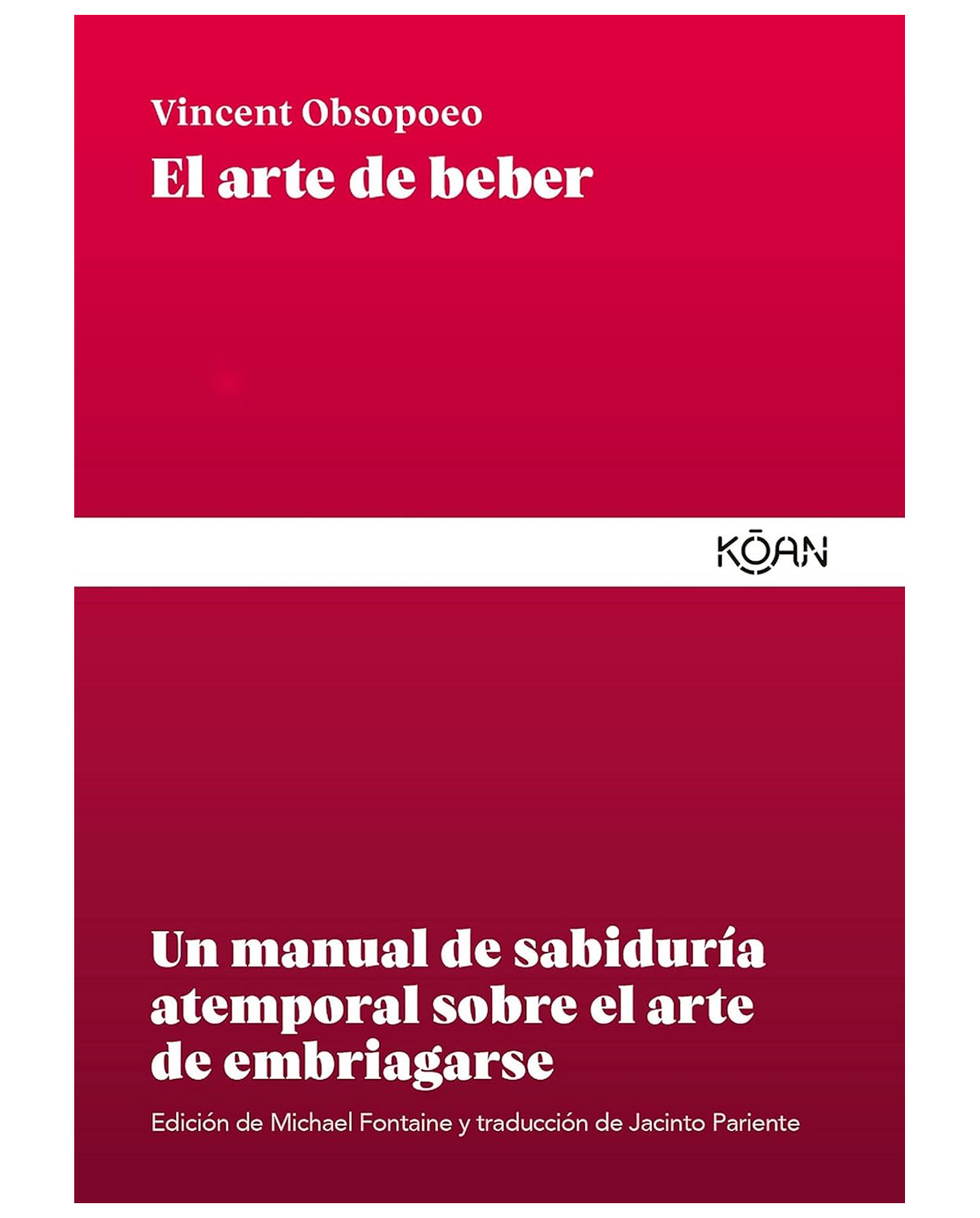 Foto 2 pulgar | Libro El Arte De Beber - Koan - Obsopoeo, Vincent