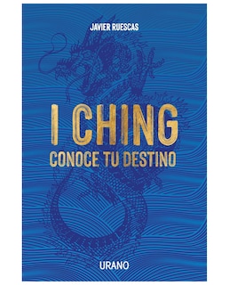 Foto 1 | Libro I Ching: Conoce Tu Destino - Urano - Ruescas, Javier