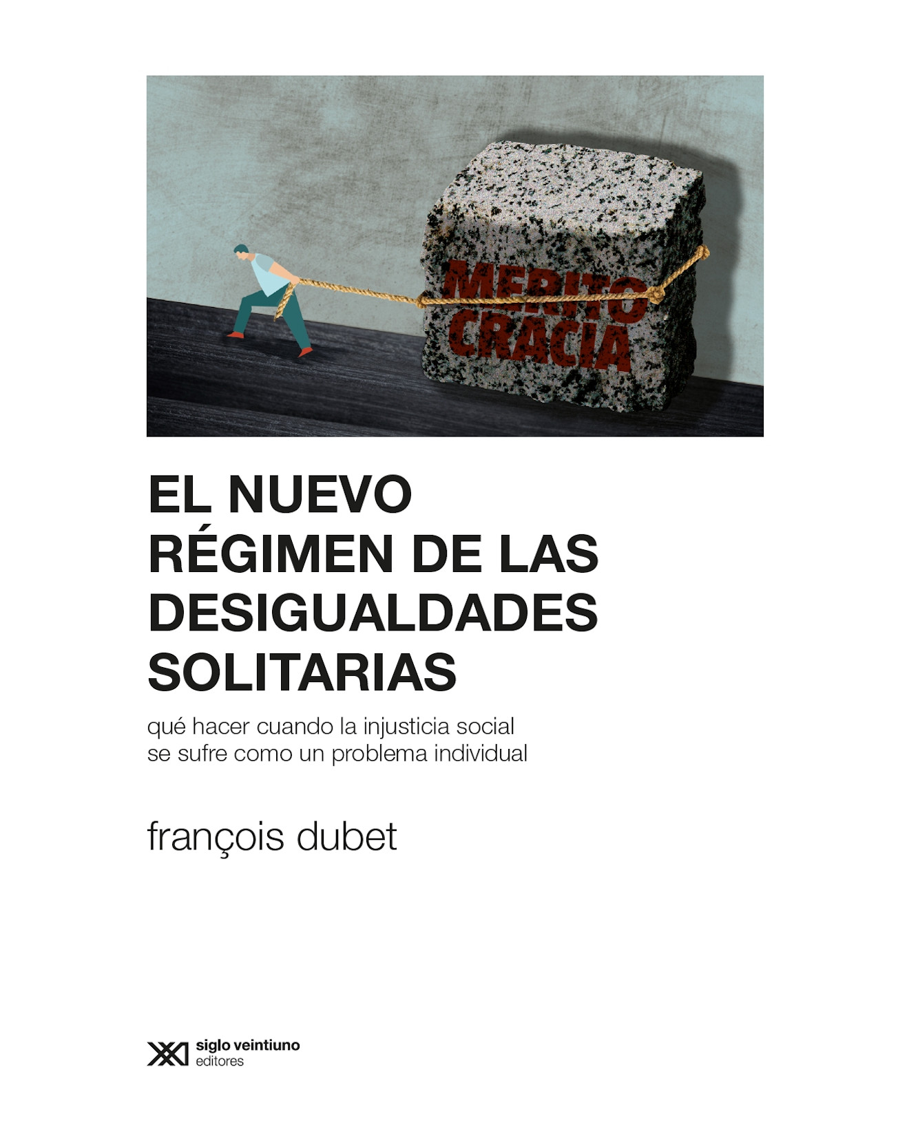 Foto 1 | Libro El Nuevo Régimen De Las Desigualdades Solitarias. - Siglo Xxi Editores - Dubet, Francois