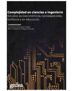 Foto 1 | Libro Complejidad En Ciencia E Ingeniería Estudios Socioeconómicos - Gedisa - Luis Mauricio