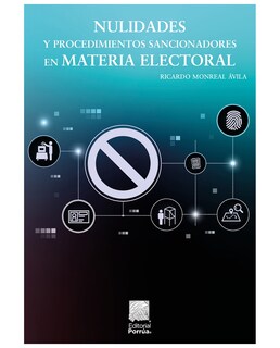 Foto 1 | Libro Nulidades Y Procedimientos Sancionadores En Materia Electoral - Editorial Porrúa México - Monreal Ávila