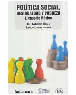 Foto 1 | Libro Política Social Desigualdad Y Pobreza El Caso De México - Fontamara - Luis Gutiérrez Flores