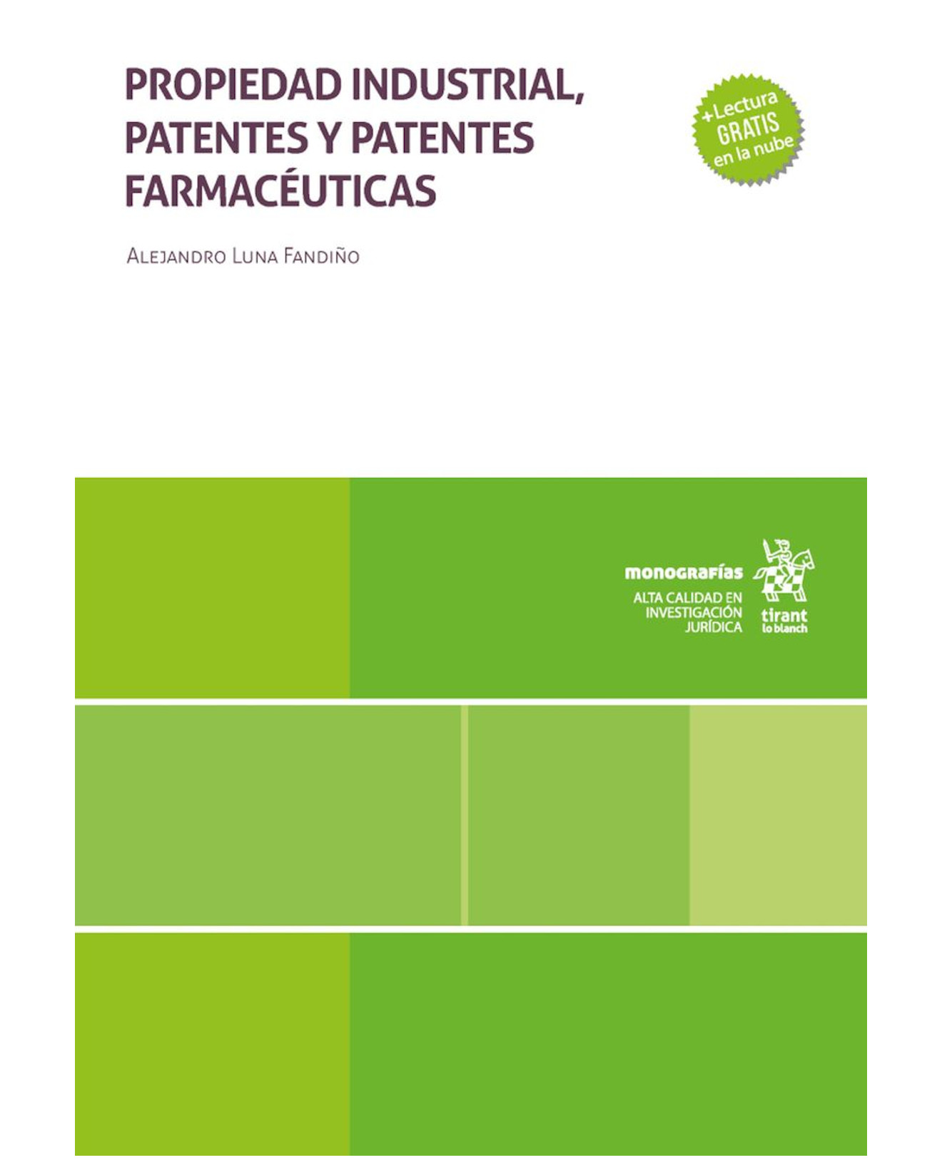 Foto 2 pulgar | Libro Propiedad Industrial, Patentes Y Patentes Farmacéuticas - Tirant Lo Blanch - Alejandro Luna Fandiño