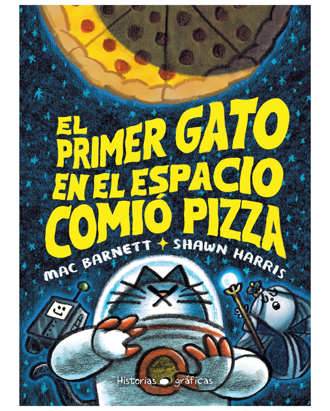 Libro El Primer Gato En El Espacio Comió Pizza - Océano Historias - Barnett, Mac $535