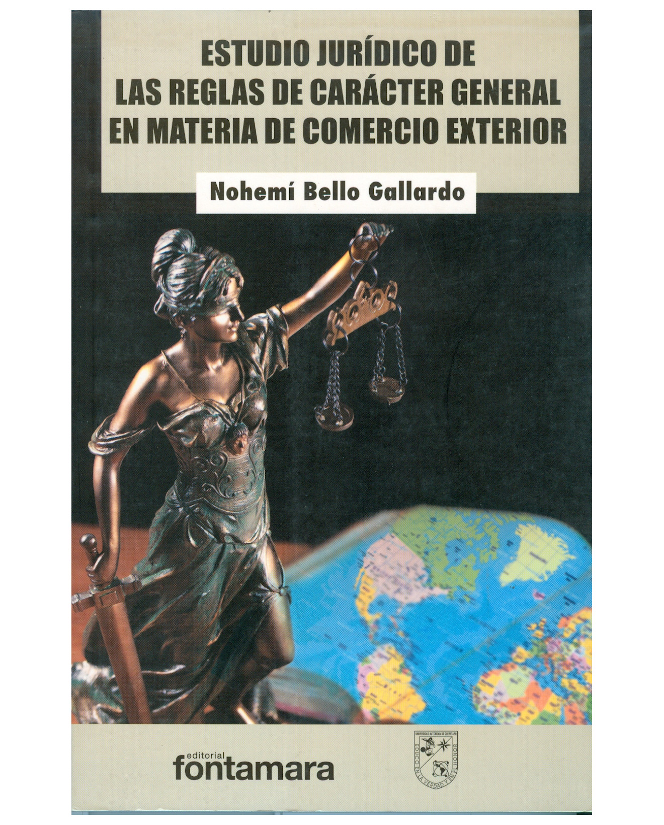 Foto 2 pulgar | Libro Estudio Jurídico De Las Reglas De Carácter General - Fontamara - Nohemí Bello Gallardo