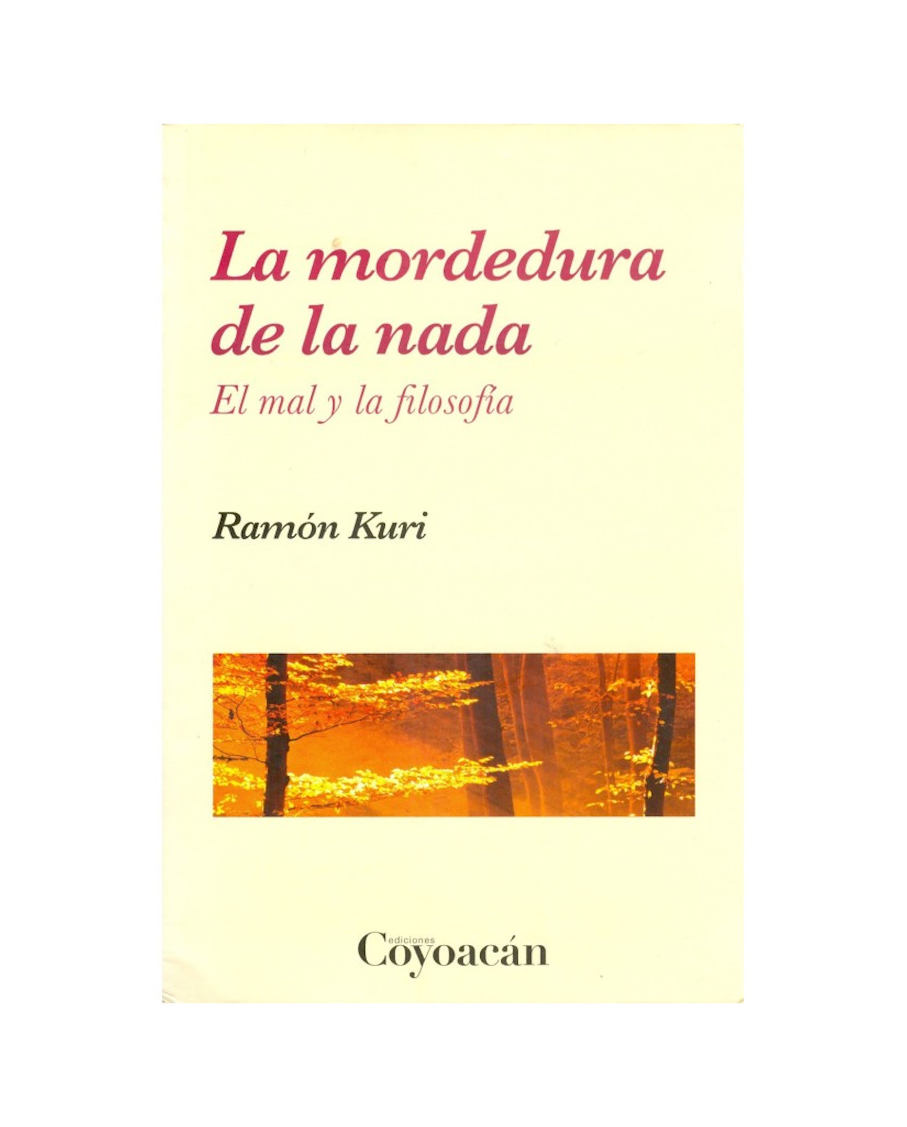 Foto 2 pulgar | Libro La Mordedura De La Nada - Coyoacán - Ramón Kuri