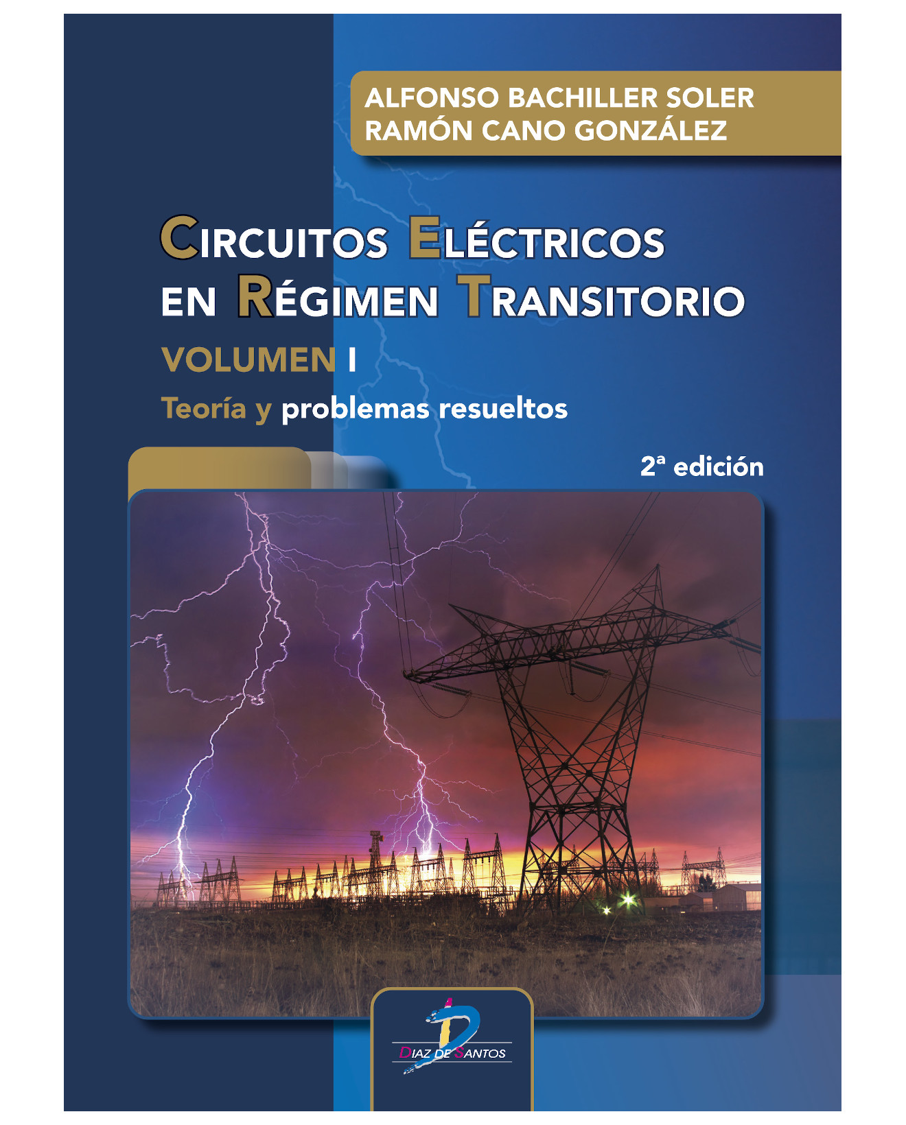 Libro Circuitos Eléctricos En Régimen Transitorio. Vol. I - Diaz De Santos - Bachiller Soler Alfonso