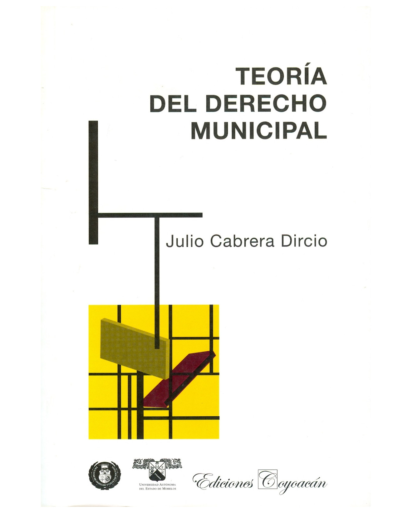 Foto 2 pulgar | Libro Teoría Del Derecho Municipal - Coyoacán - Julio Cabrera Dircio
