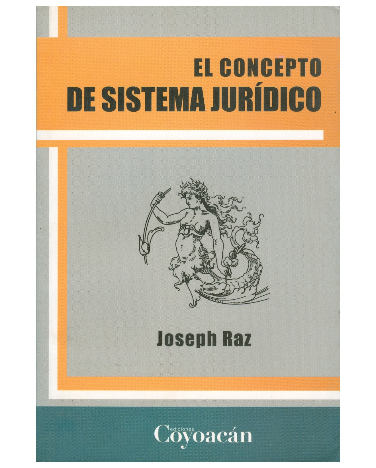 Foto 1 | Libro El Concepto De Sistema Jurídico - Coyoacán - Joseph Raz