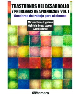 Foto 1 | Libro Trastornos Del Desarrollo Y Problemas De Aprendizaje Vol. I - Fontamara - Miriam Hume Figueroa
