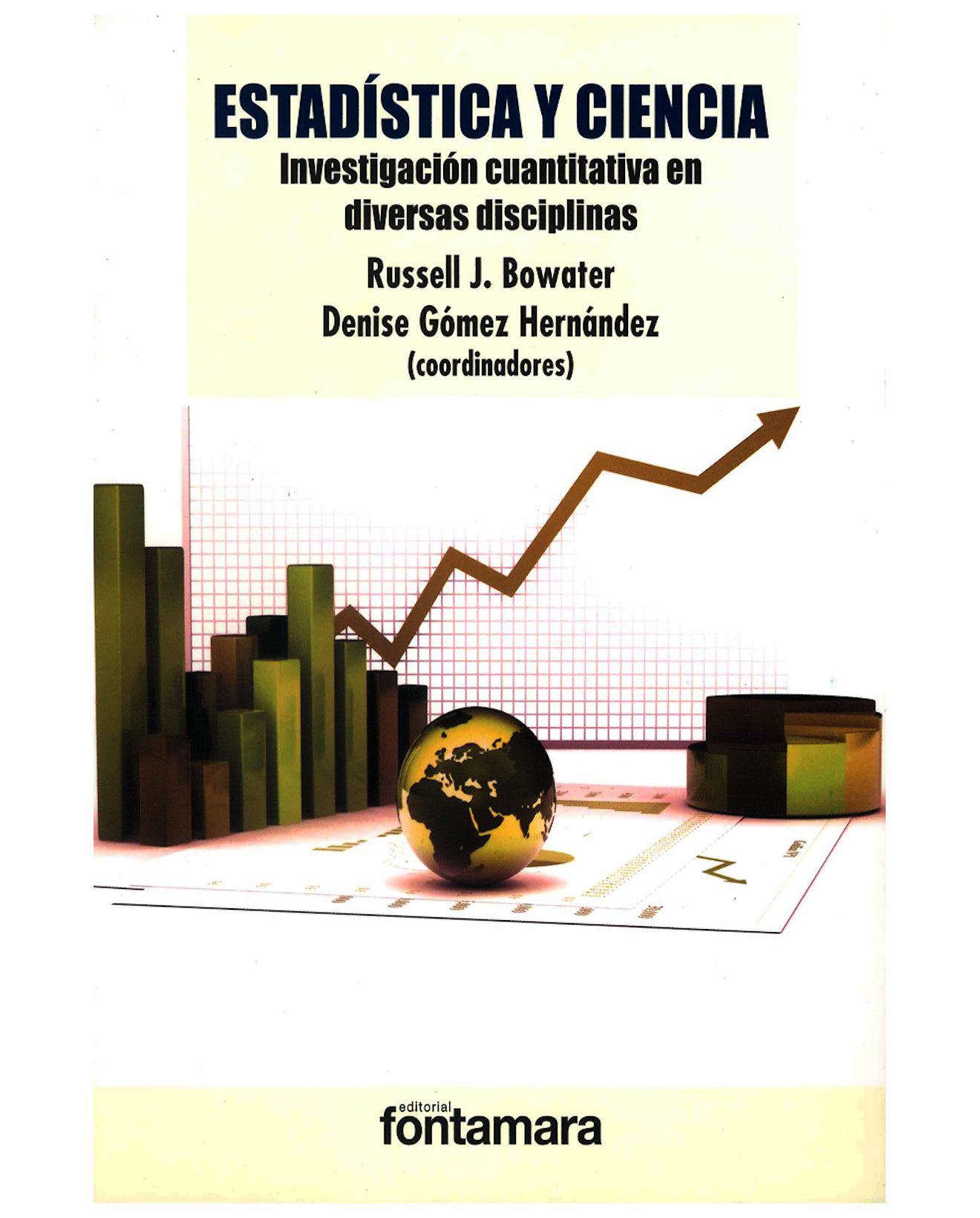 Foto 2 pulgar | Libro Estadística Y Ciencia - Fontamara - Russell J. Bowater