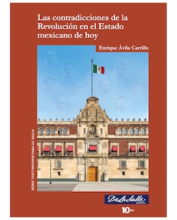 Foto 1 | Libro Las Contradicciones De La Revolución En El Estado Mexicano De Hoy - Reims Ediciones - Enrique Ávila Carrillo