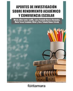 Foto 1 | Libro Aportes De Investigación Sobre Rendimiento Académico Y Convivencia Escolar - Fontamara - Mirsha Alicia Sotel