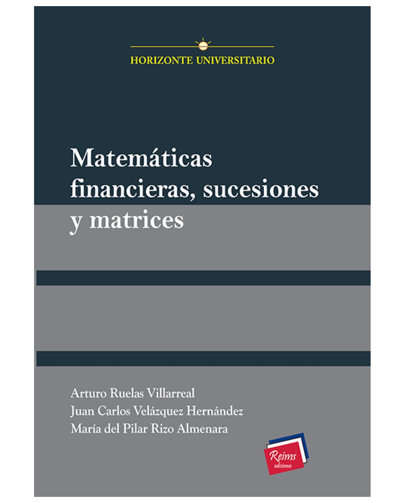Foto 2 pulgar | Libro Matemáticas Financieras, Sucesiones Y Matrices - Reims Ediciones - Arturo Ruelas Villareal