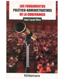 Foto 1 | Libro Los Fundamentos Políticos Administrativos De La Gobernanza - Fontamara - Jaime Espejel Mena
