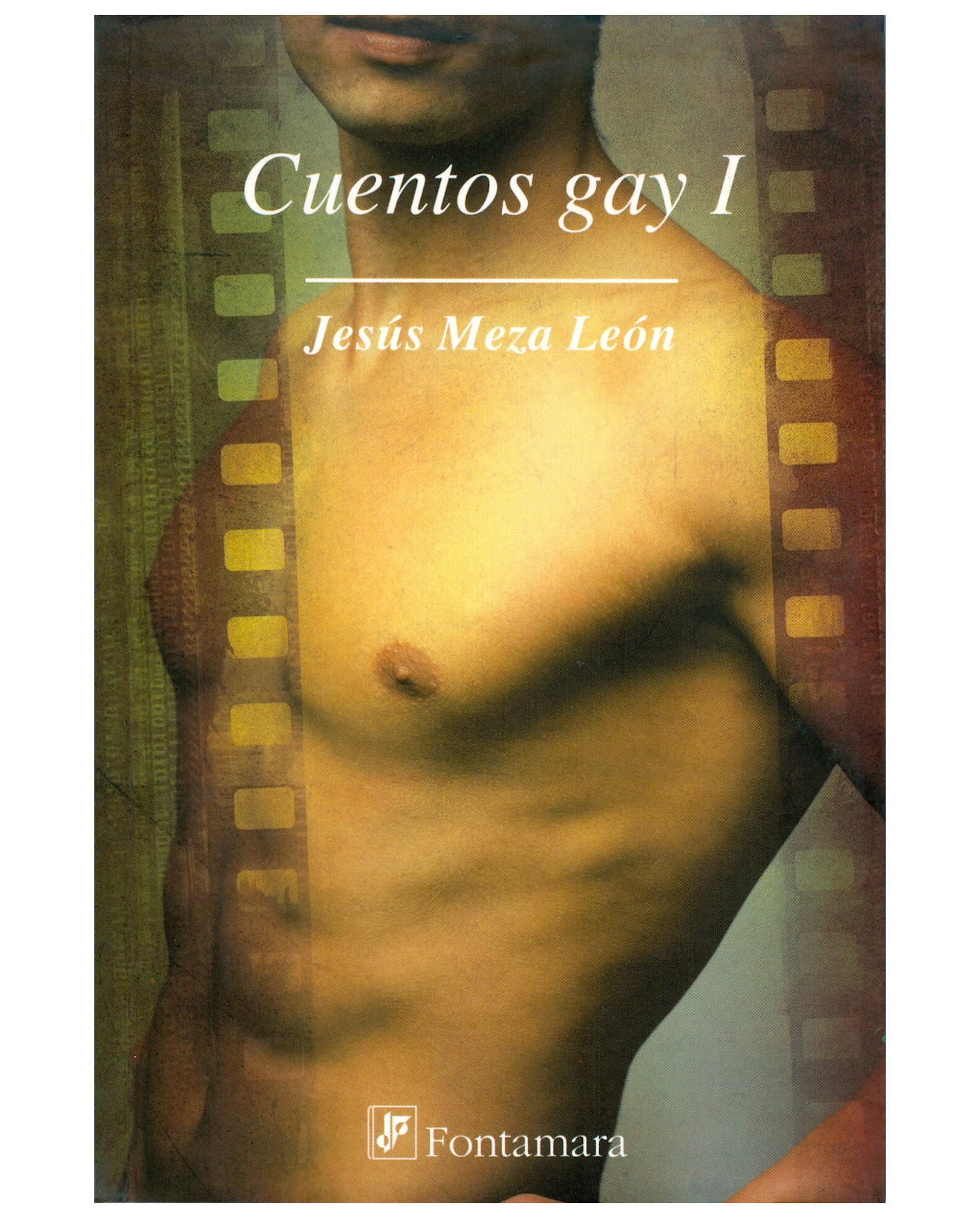 Foto 1 | Libro Cuentos Gays I - Fontamara - Jesús Meza León