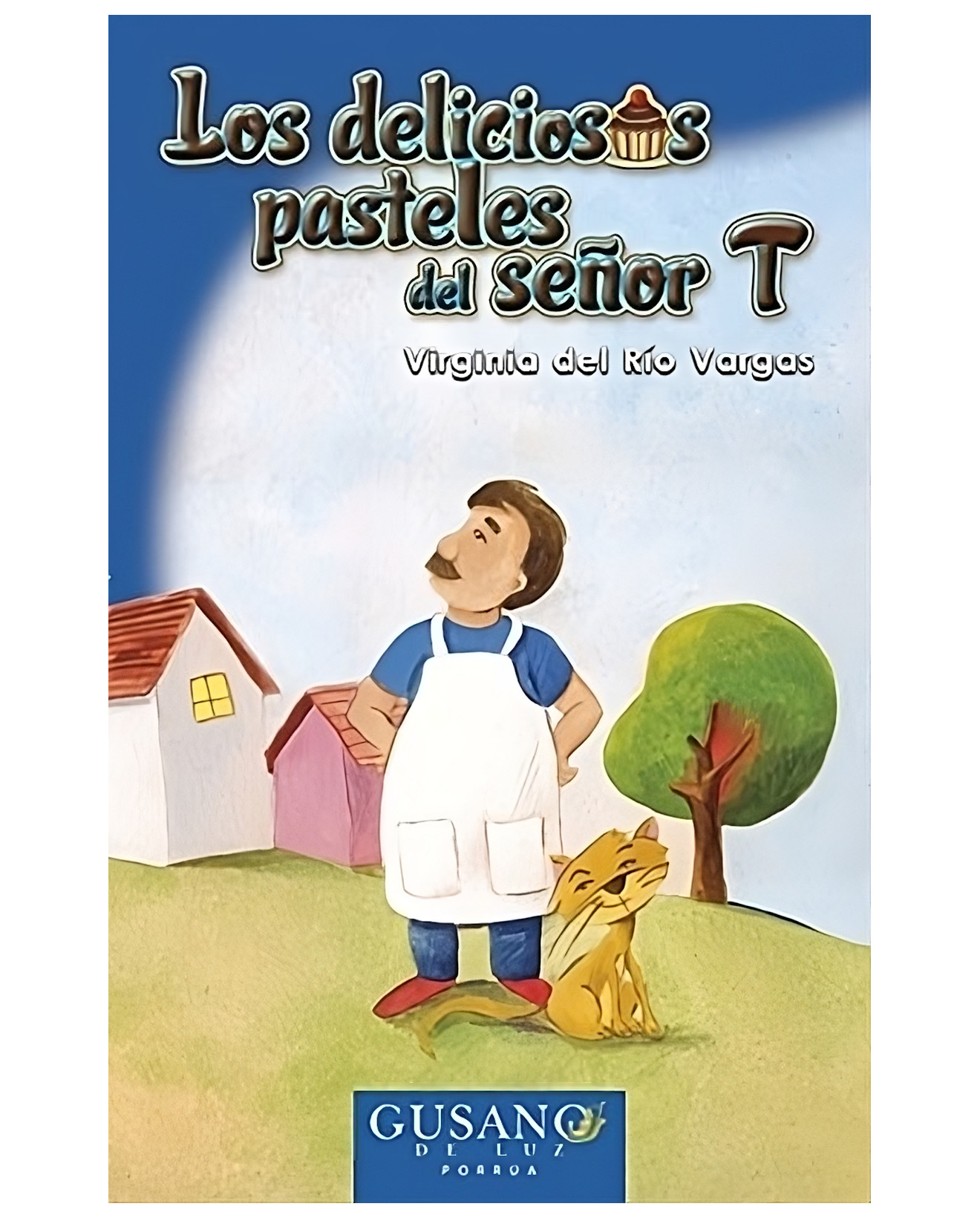 Foto 2 pulgar | Libro Los Deliciosos Pasteles Del Señor T - Editorial Porrúa México - Río Vargas, Virginia Del
