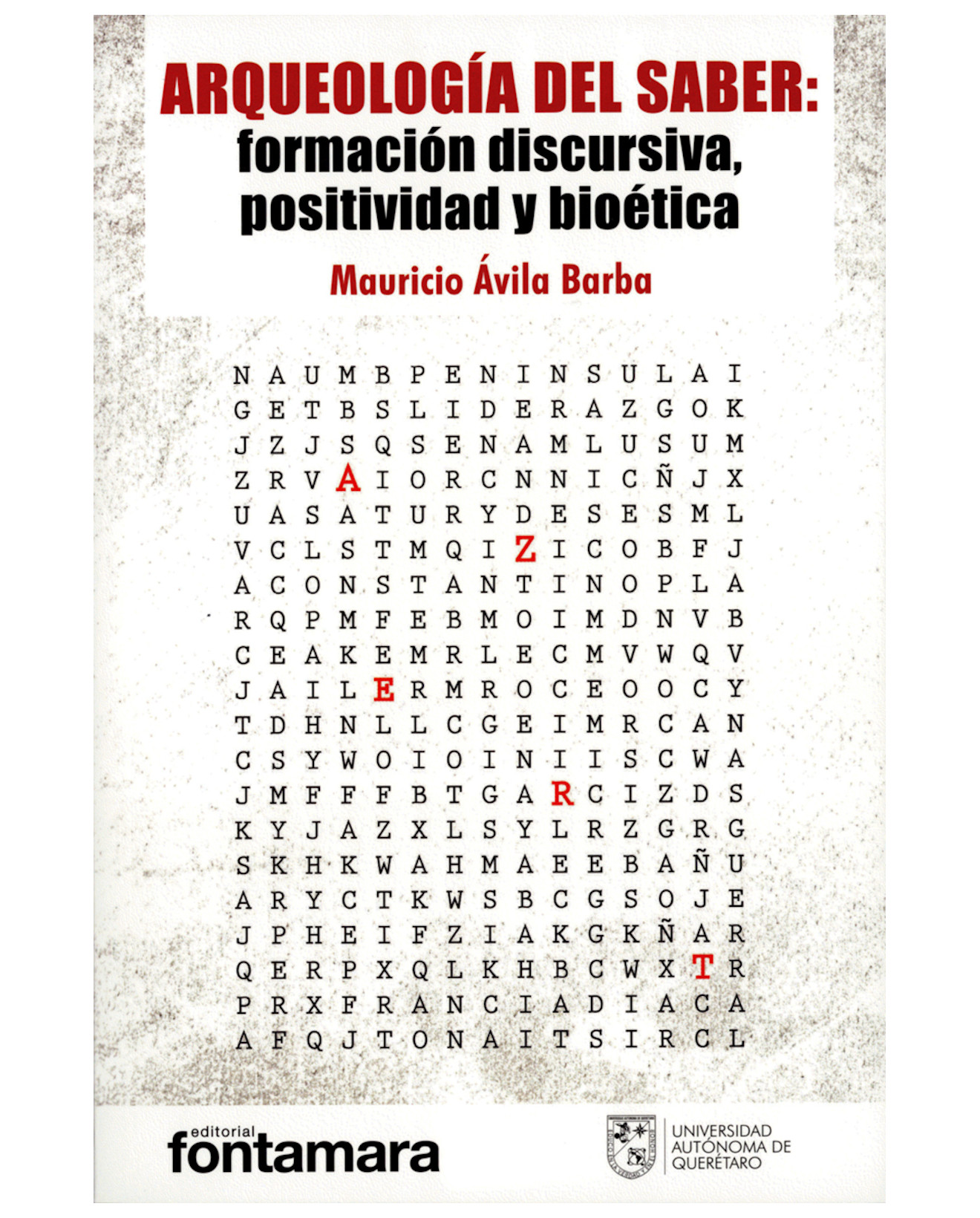 Foto 2 pulgar | Libro Arqueología Del Saber - Fontamara - Mauricio Ávila Barba