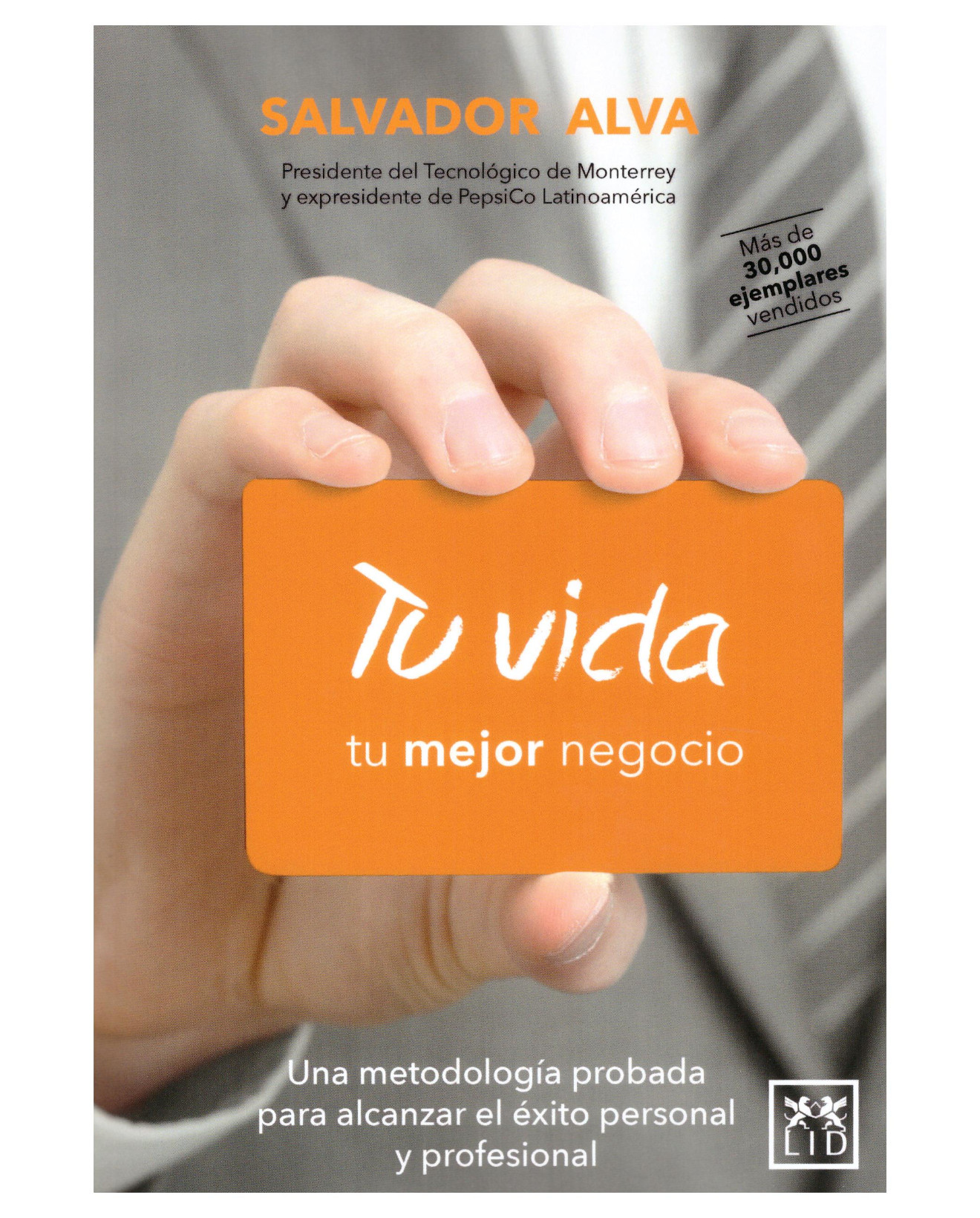 Foto 2 pulgar | Libro Tu Vida Tu Mejor Negocio - Lid México - Alva, Salvador