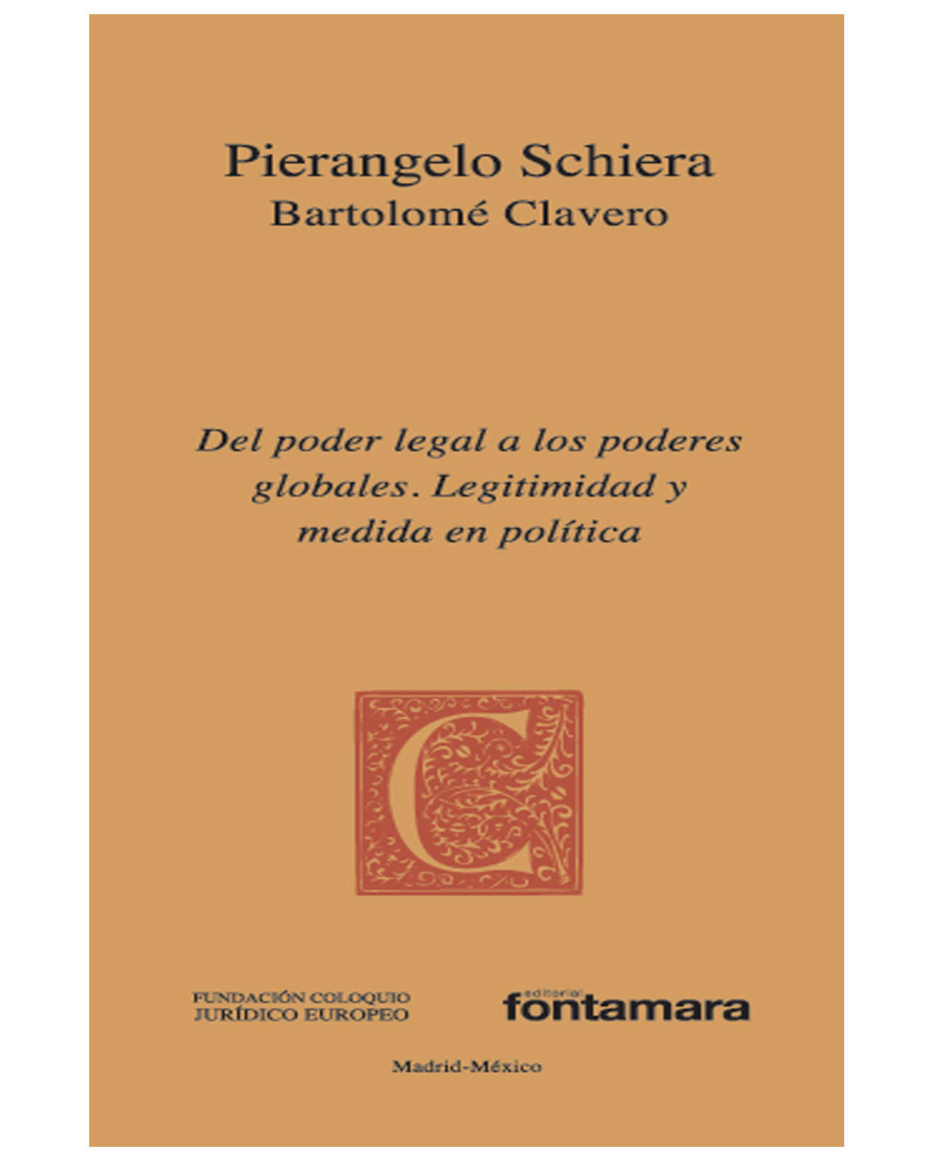 Foto 2 pulgar | Libro Del Poder Legal A Los Poderes Globales - Fontamara - Pierangelo Schiera Y Bartolomé Clavero