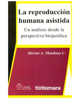 Foto 1 | Libro La Reproducción Humana Asistida - Fontamara - Héctor A. Mendoza C.