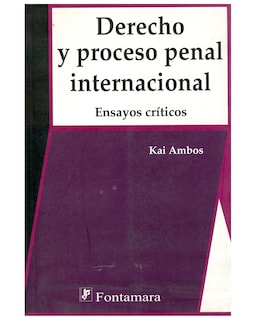 Foto 1 | Libro Derecho Y Proceso Penal Internacional - Fontamara - Kai Ambos