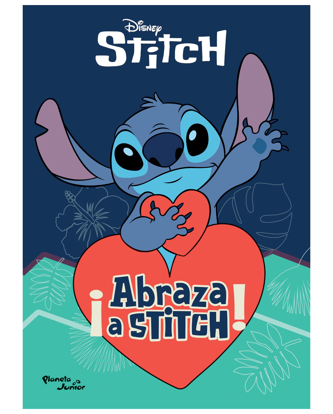 Libro ¡abraza A Stitch! - Planeta Infantil - Disney