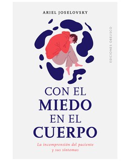 Foto 1 | Libro Con El Miedo En El Cuerpo - Ediciones Obelisco - Joselovsky, Ariel