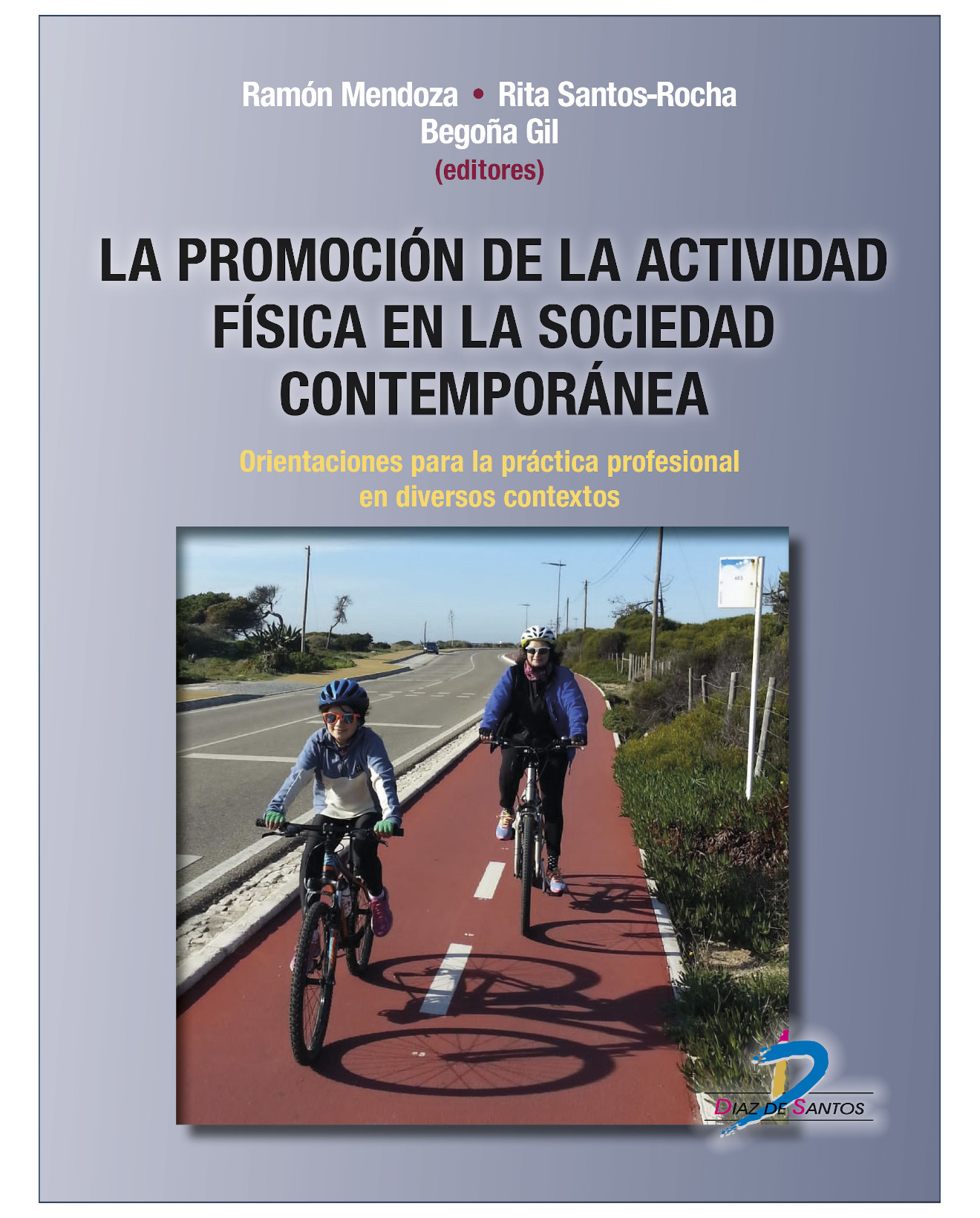 Foto 2 pulgar | Libro La Promoción De La Actividad Física En La Sociedad Contemporánea - Diaz De Santos - Mendoza Berjano