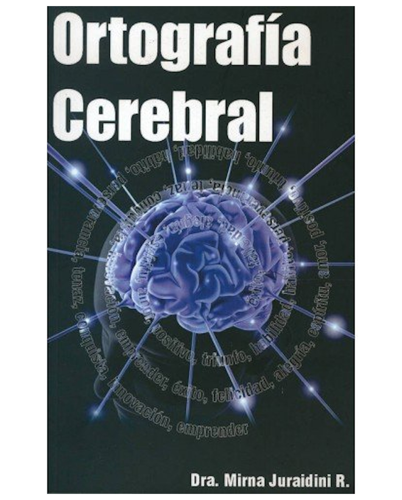 Foto 2 pulgar | Libro Ortografía Cerebral - Porrúa Print - Juraidini R, Mirna