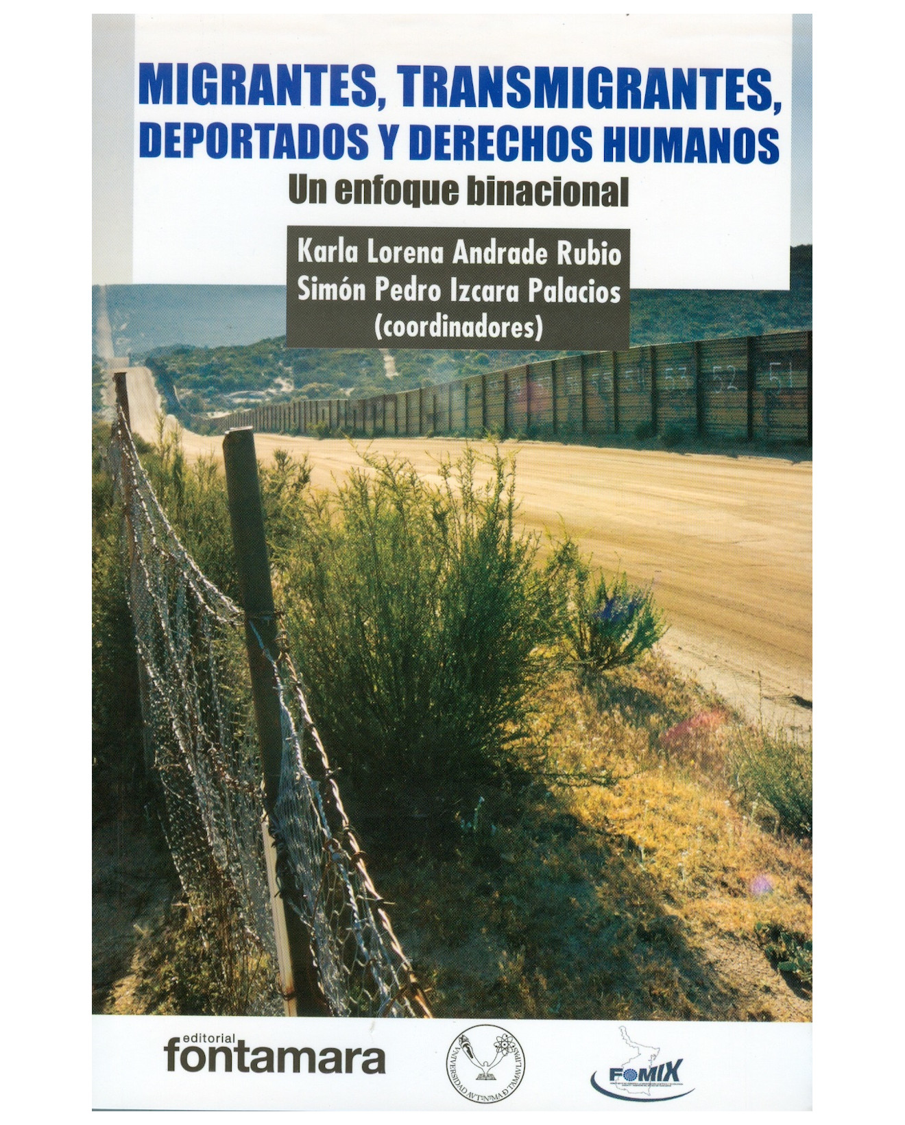 Foto 2 pulgar | Libro Migrantes, Transmigrantes, Deportados Y Derechos Humanos - Fontamara - Karla Lorena Andrade Rubio