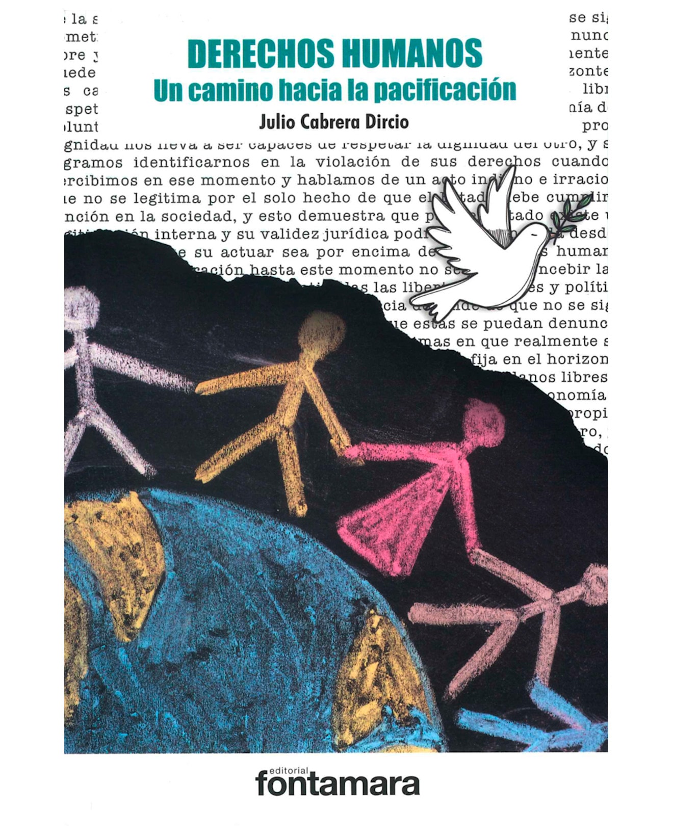 Libro Derechos Humanos. Un Camino Hacia La Pacificación - Fontamara - Julio Cabrera Dircio $450