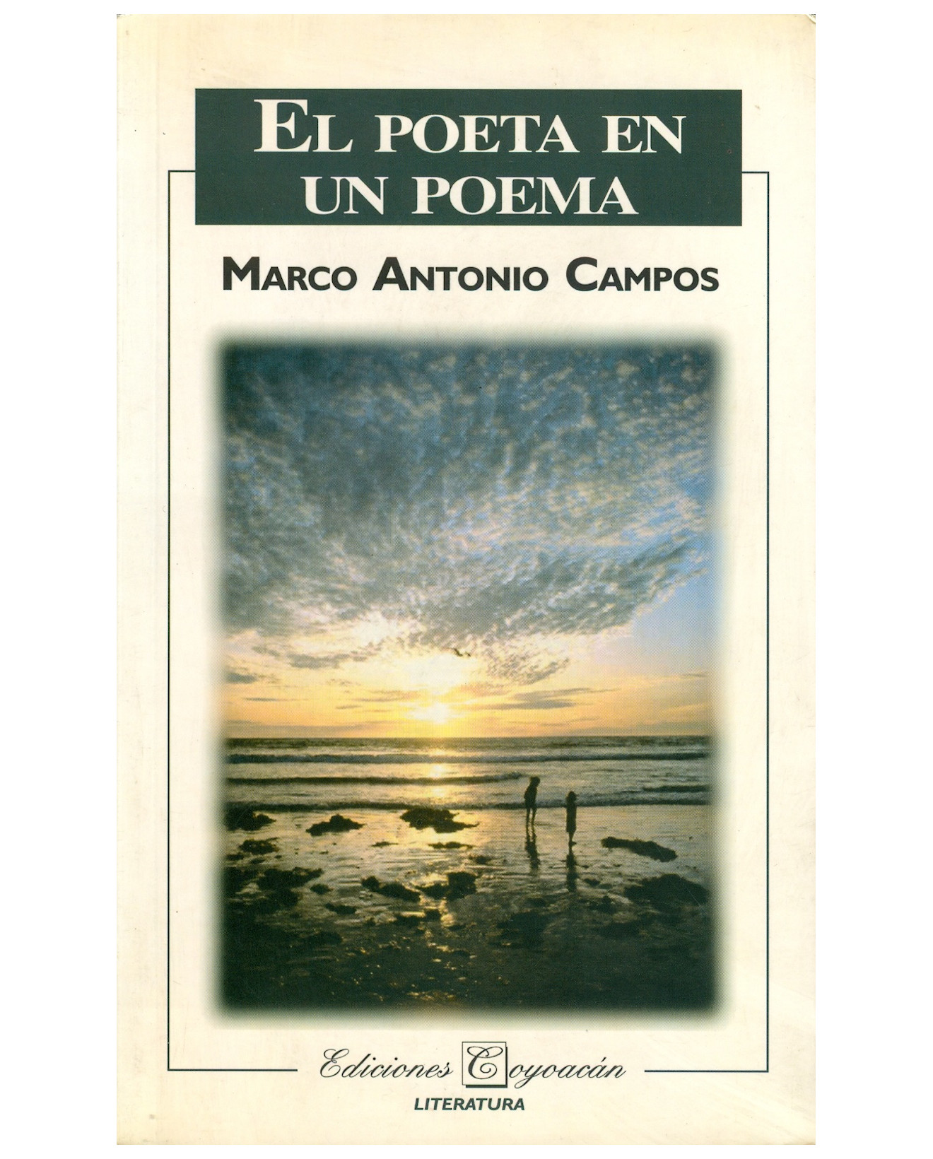 Foto 2 pulgar | Libro El Poeta En Un Poema - Coyoacán - Marco Antonio Campos