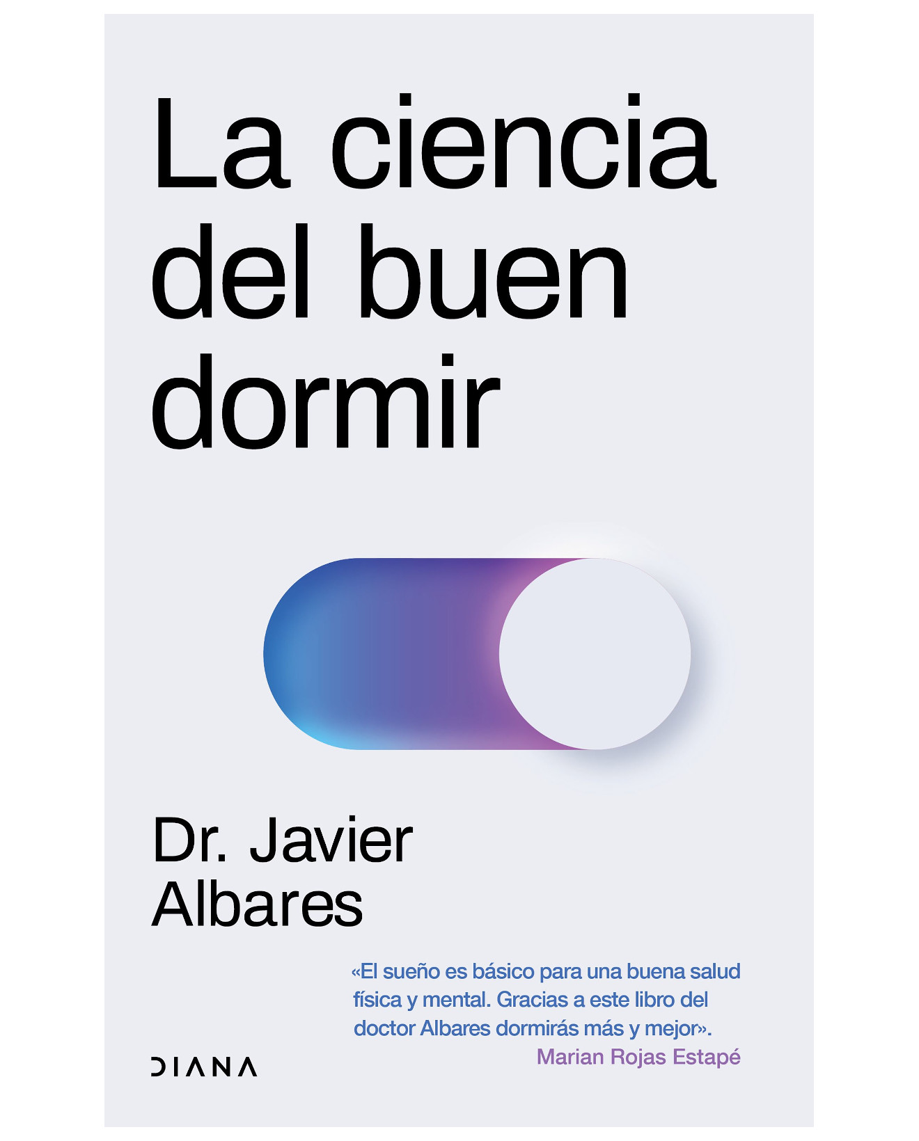 Foto 2 pulgar | Libro La Ciencia Del Buen Dormir - Diana - Dr. Javier Albares