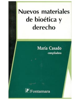 Foto 1 | Libro Nuevos Materiales De Bioética Y Derecho - Fontamara - María Casado (comp.)