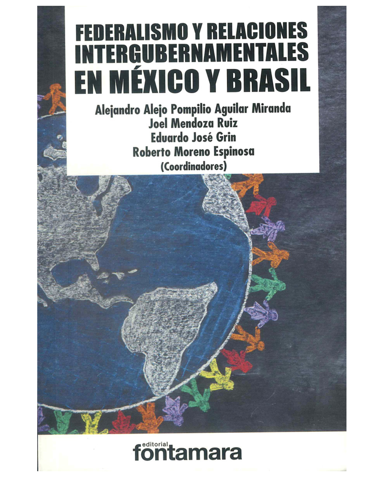 Foto 1 | Libro Federalismo Y Relaciones Intergubernamentales En México Y Brasil - Fontamara - Alejandro Alejo