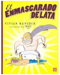 Foto 1 | Libro El Enmascarado De Lata - Fondo De Cultura Económica - Mansour Vivian