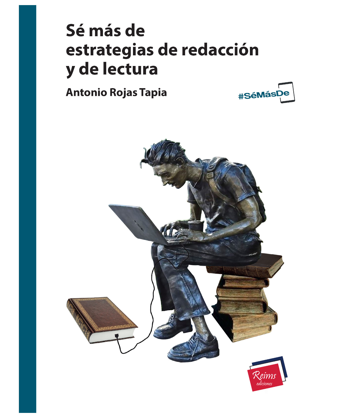 Foto 2 pulgar | Libro Sé Más De Estrategias De Redacción Y De Lectura - Reims Ediciones - Antonio Rojas Tapia
