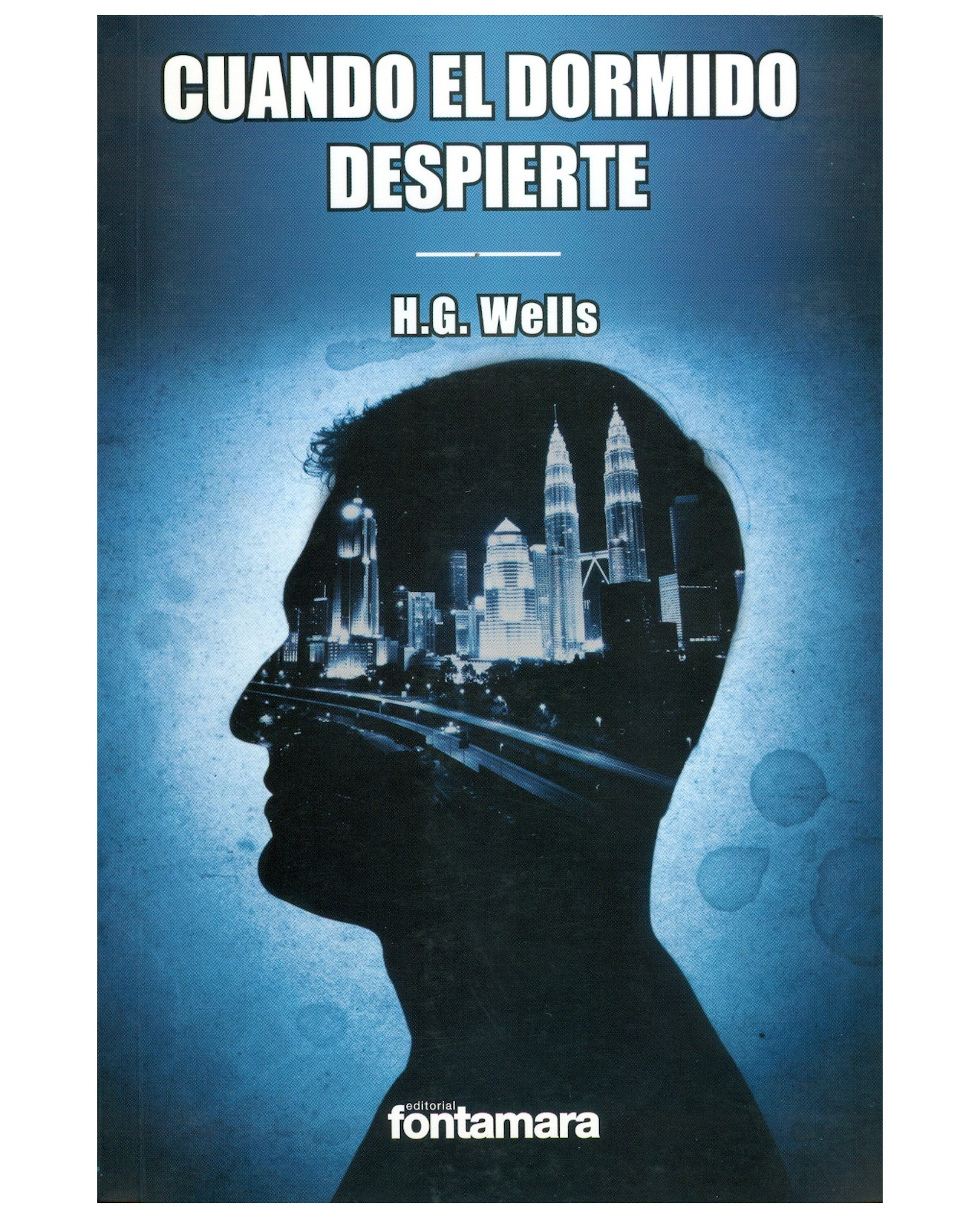 Foto 2 pulgar | Libro Cuando El Dormido Despierte - Fontamara - H. G. Wells