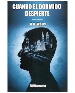 Foto 1 | Libro Cuando El Dormido Despierte - Fontamara - H. G. Wells