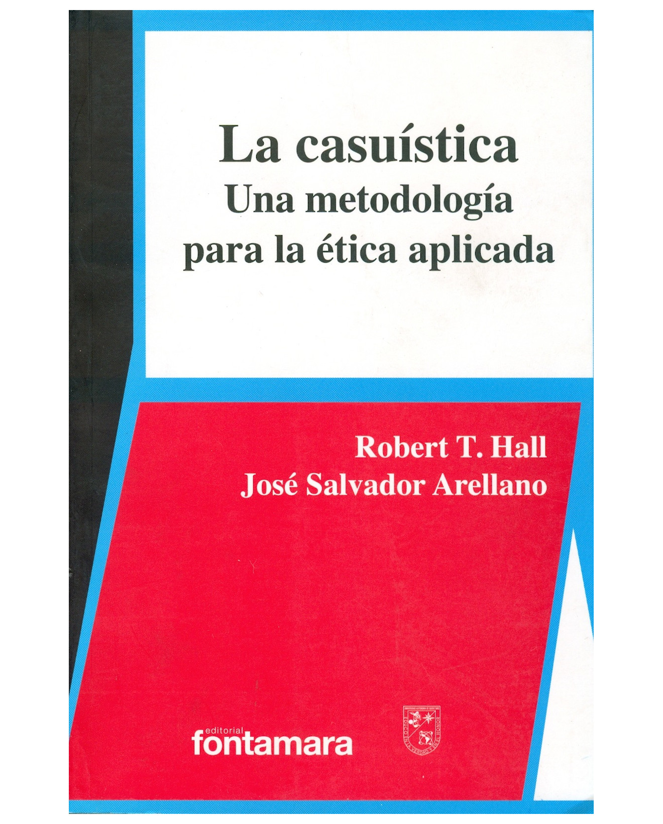 Foto 2 pulgar | Libro La Casuística - Fontamara - Robert T. Hall, José Salvador Arellano