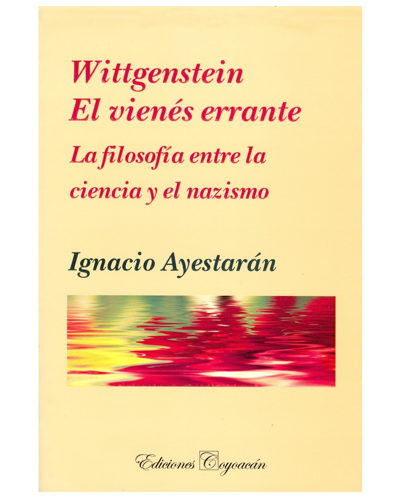Foto 2 pulgar | Libro Wittgesntein. El Vienés Errante - Coyoacán - Ignacio Ayestarán