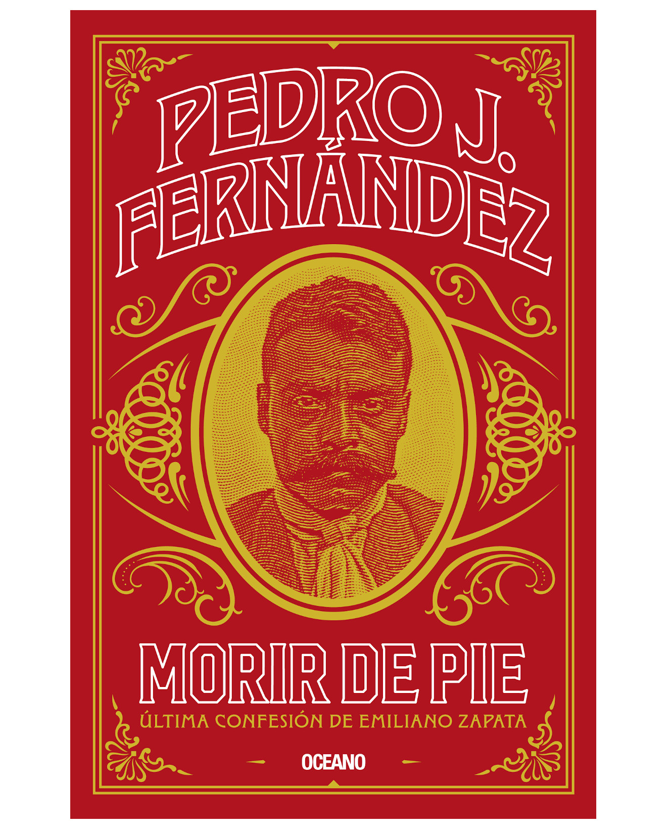 Foto 2 pulgar | Libro Morir De Pie - Océano - Fernández, Pedro J.