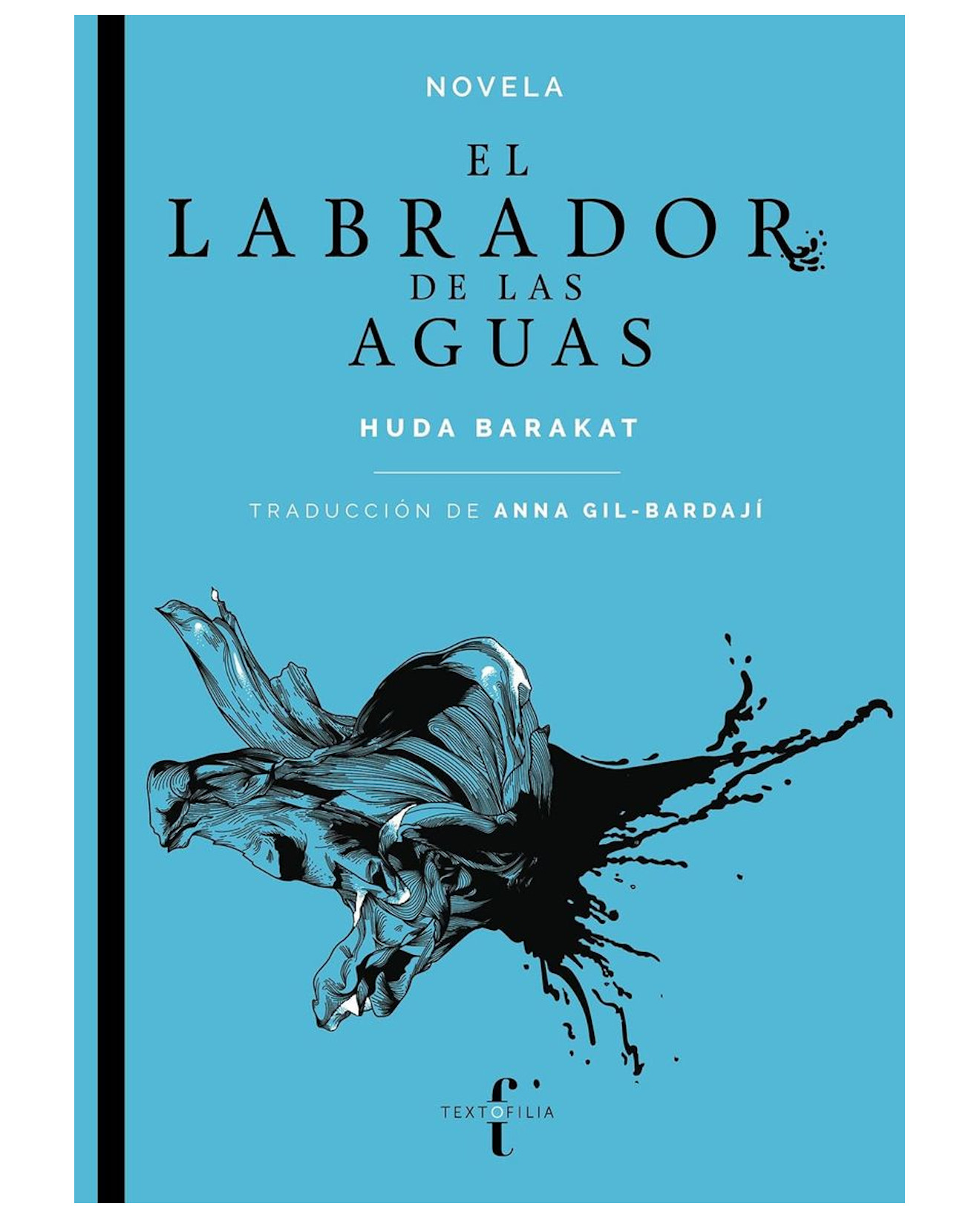 Foto 1 | Libro El Labrador De Las Aguas - Textofilia - Huda  Barakat