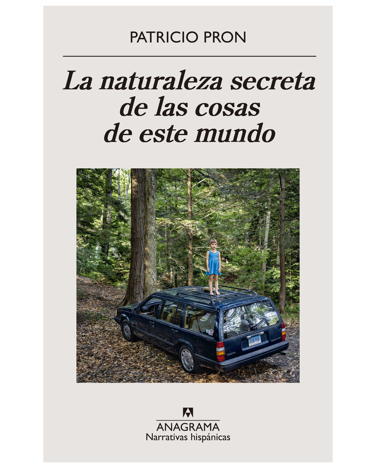 Foto 1 | Libro La Naturaleza Secreta De Las Cosas De Este Mundo - Anagrama - Pron, Patricio