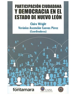 Foto 1 | Libro Participación Ciudadana Y Democracia En El Estado De Nuevo León - Fontamara - Claire Wright