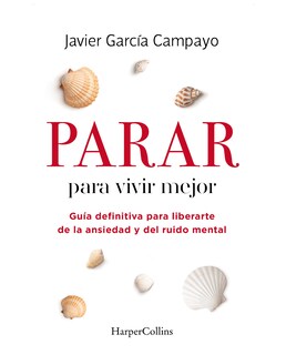 Foto 1 | Libro Parar Para Vivir Mejor - Harpercollins Ibérica - García Campayo, Javier